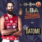 LBA Conversation - Gigi Datome