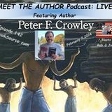 THOSE WHO HOLD UP THE EARTH _ Episode 142 _ PETER F_ CROWLEY