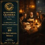 89 - Un Documento Médico - Arthur Conan Doyle