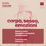 Sesso e corpo: immagini e concezioni del Novecento - Fiammetta Anna Balestracci