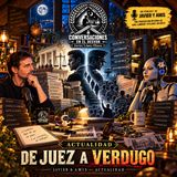 Javier & Amis — Actualidad - De juez a verdugo