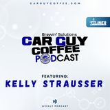Car Guy Coffee Podcast Presents #5Liner feat. Kelly Strausser