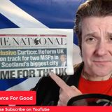 Reform to Win 2 Seats in GLASGOW Ep 121. 4 Dec 2024