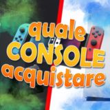 Quale CONSOLE comprare?