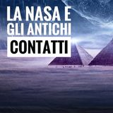 La NASA e gli Antichi Contatti