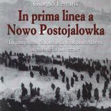 Giorgio Ferraris "In prima linea a Nowo Postojalowka"