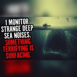 The Signal Rising From 8,000 Feet | Sea Horror Stories To Fall Asleep To