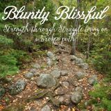 Welcome To Bluntly Blissful