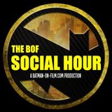 The BOF Social Hour 89 | THE BATMAN Chapter 14: "This Was Not How This Was Supposed to Go"