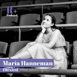 Entrevista María Hanneman (Ciudad de México)