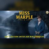Miss Marple hört 1 Flüstern unter der Winterbrücke | Ein Miss-Marple-Krimi