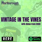 Vintage in the Vines with Aidan from OCDC