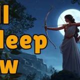 💤Ancient Legend That Calms Your Mind _ Put You to Sleep_ A Dreamy Myth of Artemis