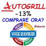 AUTOGRILL -13%  COMPRARE ORA?  #shorts