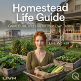 Homestead Life Guide - The Rhythm Is the Recipe: How Daily Patterns Replace Hustle on a Working Homestead