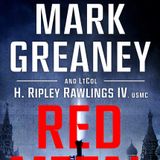 Mark Greaney And Marine, Lt. Col. H. Ripley Rawlings IV Release Red Metal