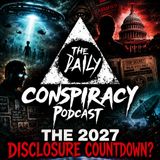 The 2027 UFO Disclosure Countdown?