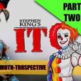 MOTN-Trospective: Stephen King's It - Part Two