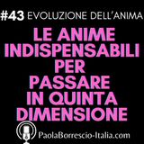 43. Pleiadiani, Arturiani, Siriani e Anime di Hadar: gli STARSEED INDISPENSABILI per PASSARE alla Quinta Dimensione