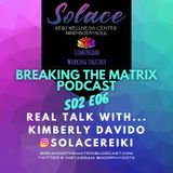 BTM PODCAST S02E06: REAL TALK WITH... SOLACE REIKI