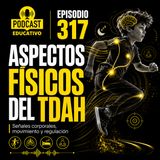 317-Aspectos físicos del TDAH