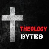 Theology bytes