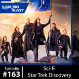 KaminoKast 163: Sci-Fi – Star Trek Discovery