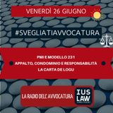 PMI E MODELLO 231 – APPALTO, CONDOMINIO E RESPONSABILITÀ – LA CARTA DE LOGU – #SVEGLIATIAVVOCATURA