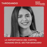 Los Egresados Hacen Noticia :: Feria Profesional 2025: La Importancia del Capital Humano en el Sector Bancario