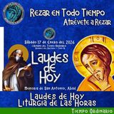 LAUDES DE HOY SÁBADO 17 DE ENERO DEL 2026. CAMINO NEOCATECUMENAL. LITURGIA DE LAS HORAS. MEMORIA DE SAN ANTONIO ABAD.