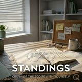 Standings - The Life Scoreboard: Rating Yourself Honestly Across Six Dimensions