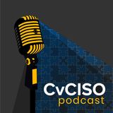 Episode 29: Keeping it Real - The Scary Side of vCISO Work