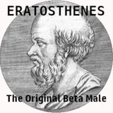 Eratosthenes: the original beta male