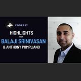 Balaji Srinivasan + Anthony Pompliano: Bitcoin & The Stealth Banking Collapse