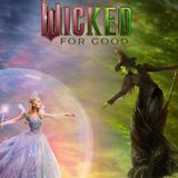 Spoiler Review: Wicked For Good