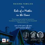 The Role of a Mother in the Home