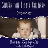 Episode 197: Quortney Kley Updates (with Gretta Morgan)
