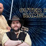 Andor & Star Wars: Skeleton Crew (Outer Rim Ramblin)