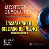 L'assassinio di Giuliano de' Medici - Seconda parte