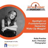 Spotlight on Frontotemporal Dementia: Wake Up Maggie!