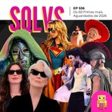 EP 536 - Os 60 Filmes Mais Aguardados de 2026
