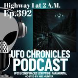 Ep.392 Highway 1 at 2 A.M.