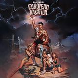 Episode 11: National Lampoon's European Vacation (1985)