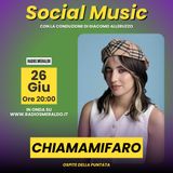 Social Music con chiamamifaro