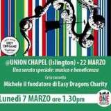UNION CHAPEL (Islington) Una serata speciale: musica e beneficenza Ce la racconta Michele il fondatore di Easy Dragons