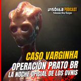 Ep. 25 - ¡Casos de Brasil! Extraterrestres de VARGINHA, la noche de los Ovnis y Operación PRATO: THIAGO TICCHETTI