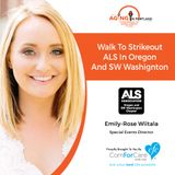 9/11/19: Emily-Rose Wiitala of the ALS Association of Oregon and SW Washington | Walk to Strikeout ALS in Oregon and SW Washington