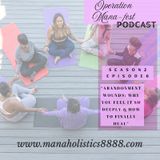 Season 2 Episode 6: “Abandonment Wounds: Why You Feel It So Deeply & How to Finally Heal”