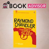 "The Big Sleep" by Raymond Chandler: the dark glamour of old-school L.A.