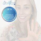 EP. 14 – 5 dicas para um anúncio de emprego eficaz, para atrair os melhores Talentos.